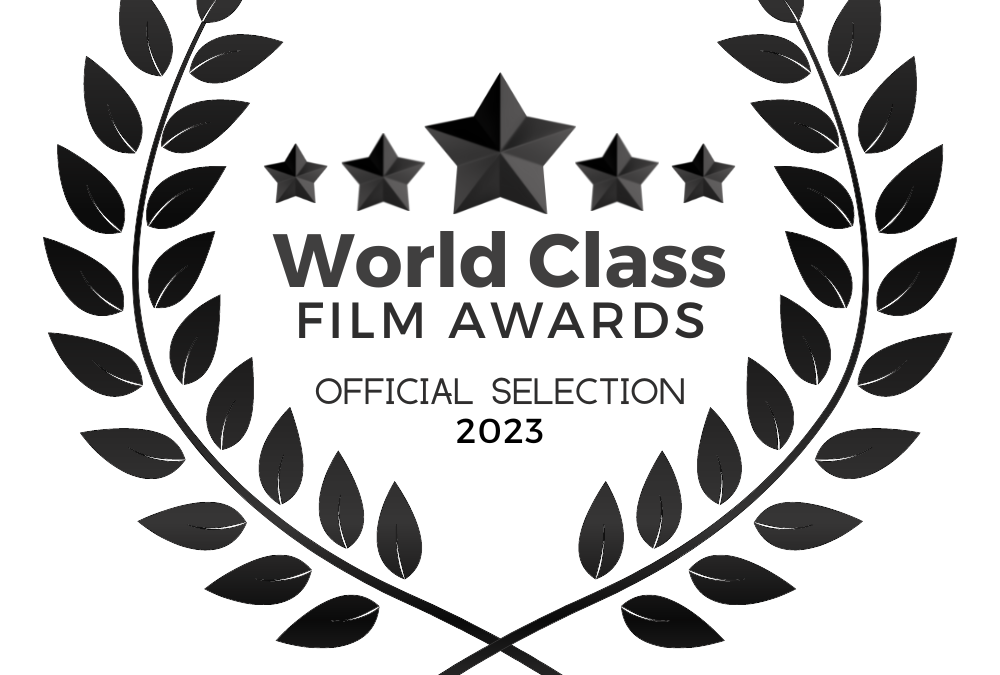 FREEDOM Screenplay Nominated in THREE CATEGORIES in The WORLD CLASS FILM AWARDS Mexico City 2023